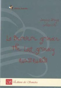 La dernière grimace