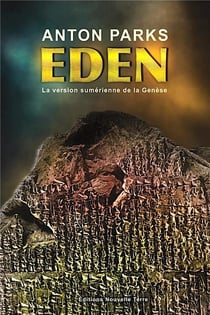 Eden : la version sumérienne de la génèse
