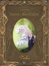 La légende des dames de Brocéliande