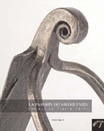 La passion du savoir-faire - collection pierre hénan