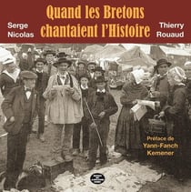 Quand les Bretons chantaient l'histoire : un autre Barzaz-Breizh