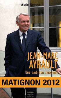 Jean-marc ayrault, une ambition raisonnée