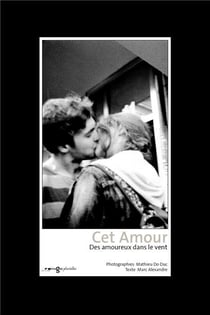 Cet amour - deux amoureux dans le vent