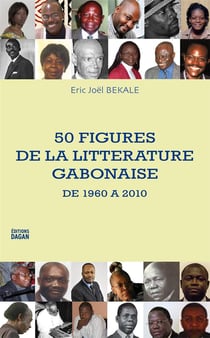 50 figures de la littérature gabonaise