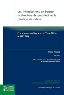 Les introductions en bourse, la structure de propriete et la creation de valeur