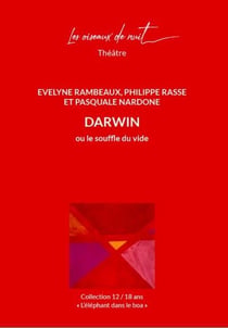 Darwin ou le souffle du vide