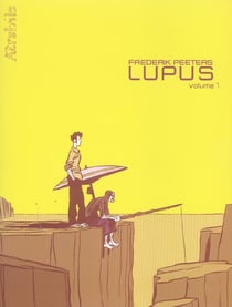 Lupus Tome 1