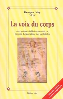Voix du corps - biohermeneutique