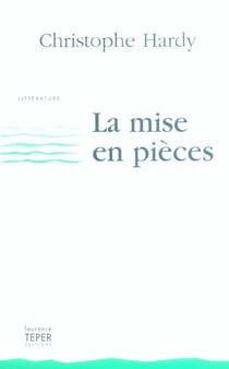 La mise en pieces