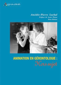 Animation en gerontologie : hors sujet