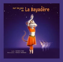 Sur les pas de la bayadère
