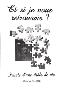 Et si je nous retrouvais ?