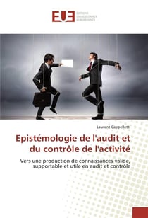 Epistemologie de l'audit et du controle de l'activite