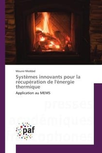 Systemes innovants pour la recuperation de l'energie thermique : Application au MeMS