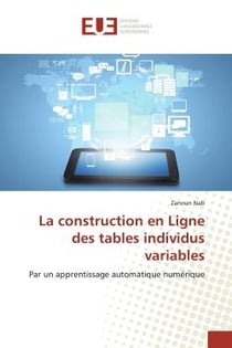 La construction en Ligne des tables individus variables : Par un apprentissage automatique numérique