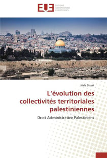 L evolution des collectivites territoriales palestiniennes