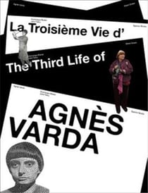 La troisième vie d'agnès varda : travailler dans le temps et l'espace