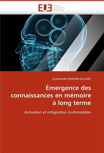 Emergence des connaissances en memoire a long terme