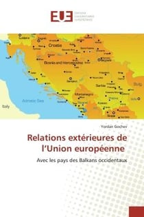 Relations extErieures de l'Union europEenne : Avec les pays des Balkans occidentaux