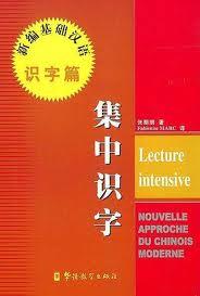 Lecture intensive - nouvelle approche du chinois moderne