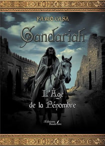 Gandariah : L'Âge de la Pénombre