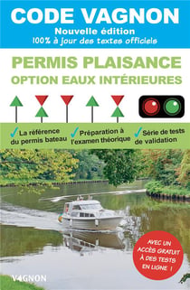 Code vagnon - permis plaisance, option eaux intérieures, objectif 100% réussite (édition 2021)