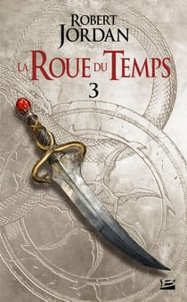 La roue du temps Tome 3 : la grande quête partie 1