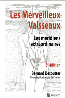 Les merveilleux vaisseaux - les méridiens extraordinaires (3e édition)