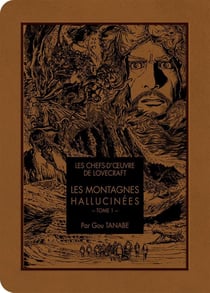 Les montagnes hallucinées Tome 1
