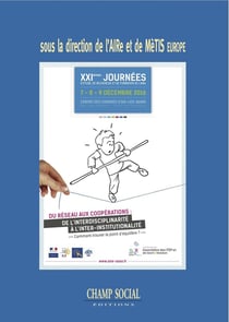 Du réseau aux coopérations : de l'interdisciplinarité à l'inter-institutionalité