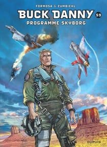 Les aventures de Buck Danny Tome 59 : programme Skyborg