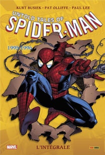 Spectacular Spider-Man : Intégrale vol.52 : Untold Tales of Spider-Man Partie 1 : 1995-1996