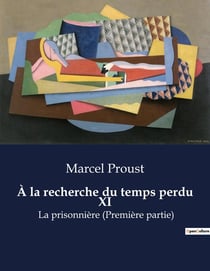 À la recherche du temps perdu XI : Les illusions du temps et la quête de l'identité