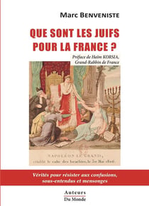 Que sont les Juifs pour la France ?