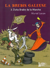 La brebis galeuse Tome 3 : Dona brebis de la mancha