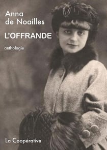 L'offrande : Anthologie de l'oeuvre poétique