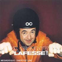 A fond lafesse!
