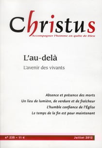 REVUE CHRISTUS ASSAS n.235 : l'au-delà