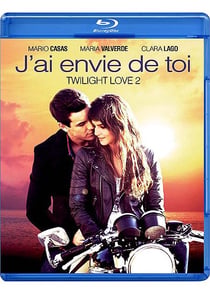 J'ai envie de toi (Twilight Love 2)
