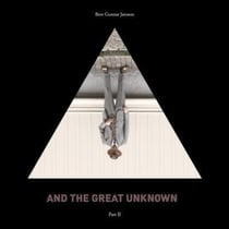 And the great unknown part 2