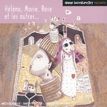 Helena, marie, rose et les autres...