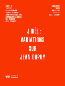 J'idée : variations sur jean dupuy