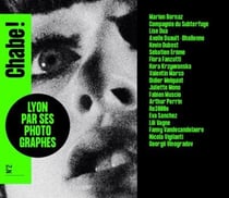 Revue Chabe n.2 : Lyon par ses photographes