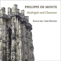 Madrigaux and chansons