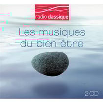 Radio classique : les musiques du bien-être