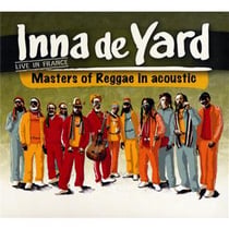 Inna de yard (live in france), masters of reggae in acoustic