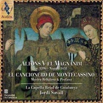Alfonse V le magnanime: Montecassino. Cancionero de Montecassino - CD