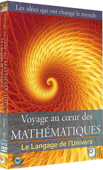 Voyage au coeur des Mathématiques - Vol. 1 : Le langage de l'Univers