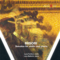 Busoni : Sonates pour violon et piano
