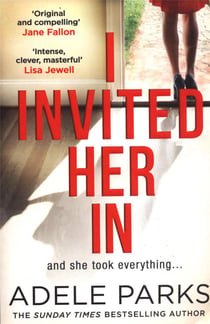 I invited her in